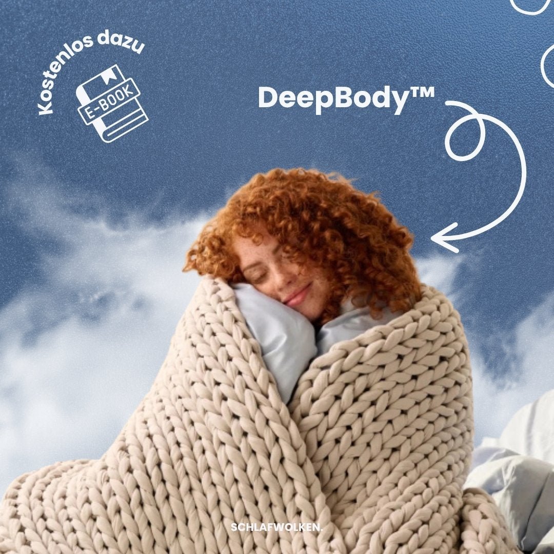 DeepBody™ - SchlafwolkenDeepBody™
