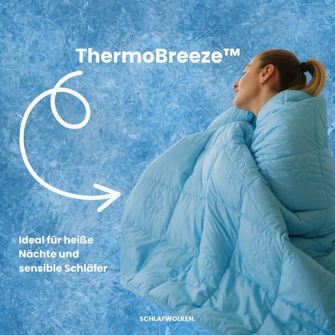 ThermoBreeze™ - SchlafwolkenThermoBreeze™